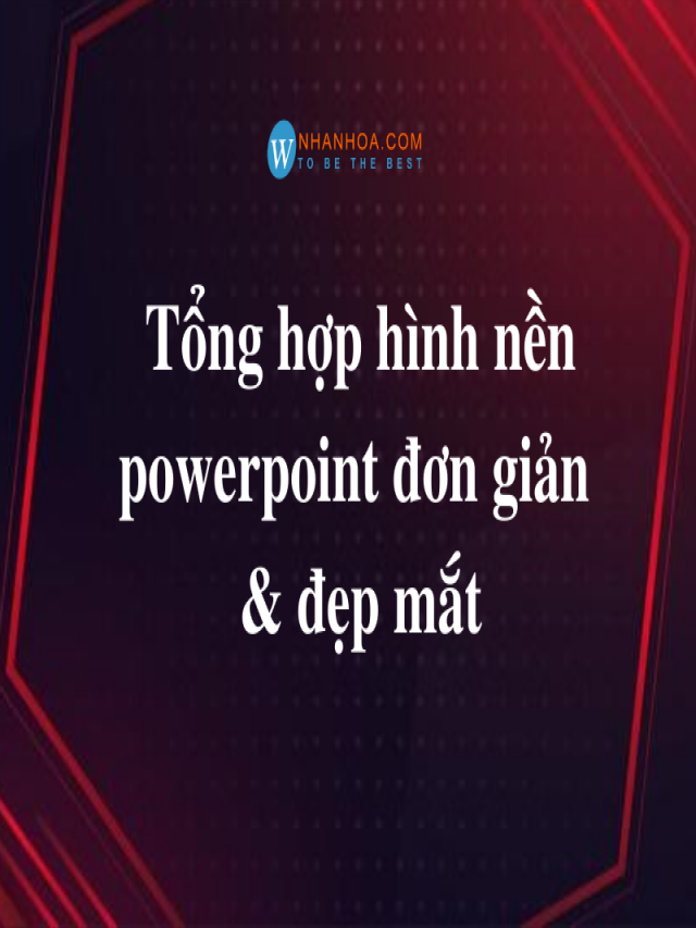 150+ Hình Nền Powerpoint Đẹp Nhất 2015, Top 9 Hình Nền Học Tập Dễ Thương Mới Nhất 2021