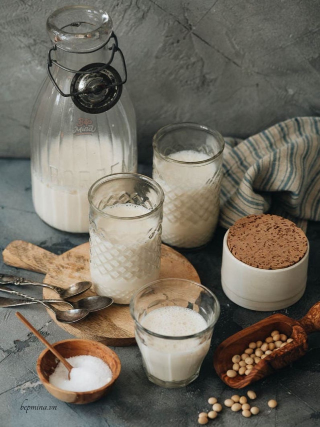 Top 9 cách nấu sữa đậu nành tại nhà hay nhất, đừng bỏ lỡ