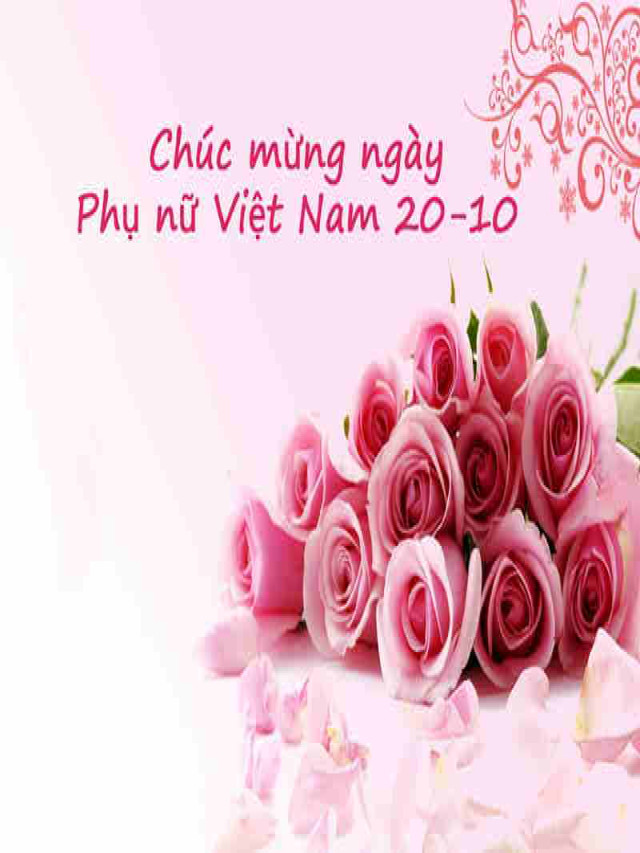 Hình ảnh 20/10 - Top 50 hình ảnh ngày phụ nữ Việt Nam đẹp nhất