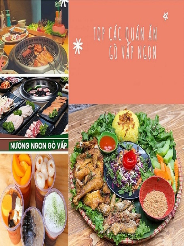 Danh sách 10+ món ngon gò vấp hot nhất, đừng bỏ qua