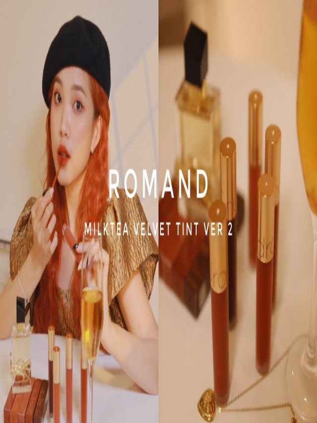 Swatch và review bảng màu son Romand Milk Tea Velvet Tint Ver 2