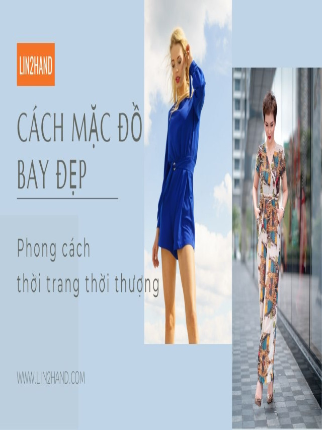 Tổng hợp cách mặc đồ bay đẹp (jumpsuit nữ) | LIN2HAND