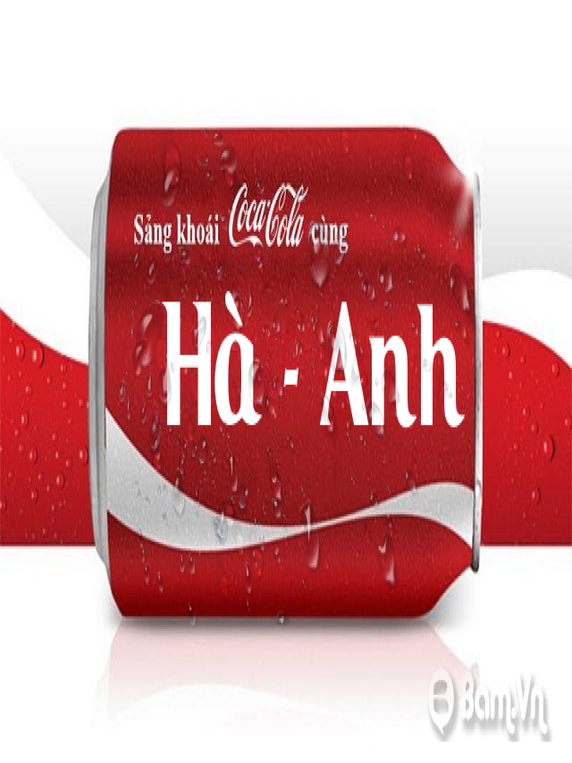 Hướng dẫn viết tên lên lon Coca-cola online đơn giản nhất 2014