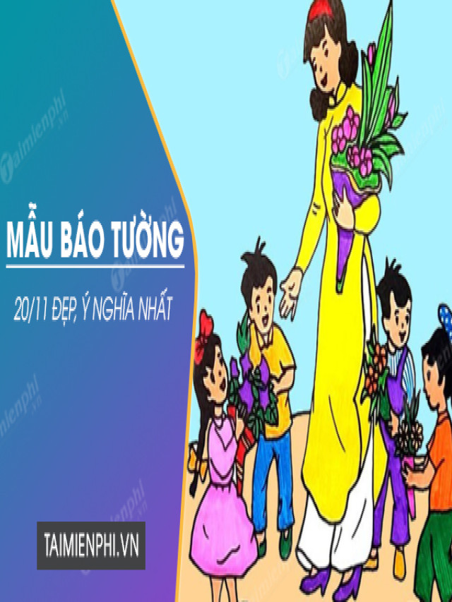 Tổng hợp mẫu báo tường 20-11 đẹp nhất